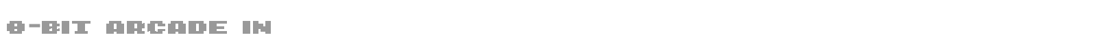 8-bit Arcade font preview